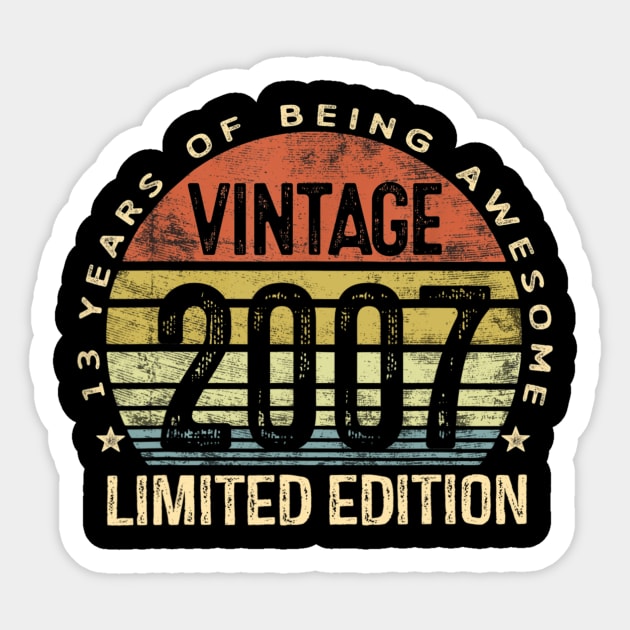 13 Year Old Gifts Vintage 2007 Limited Edition 13th Birthday T shirt Sticker by Tisine